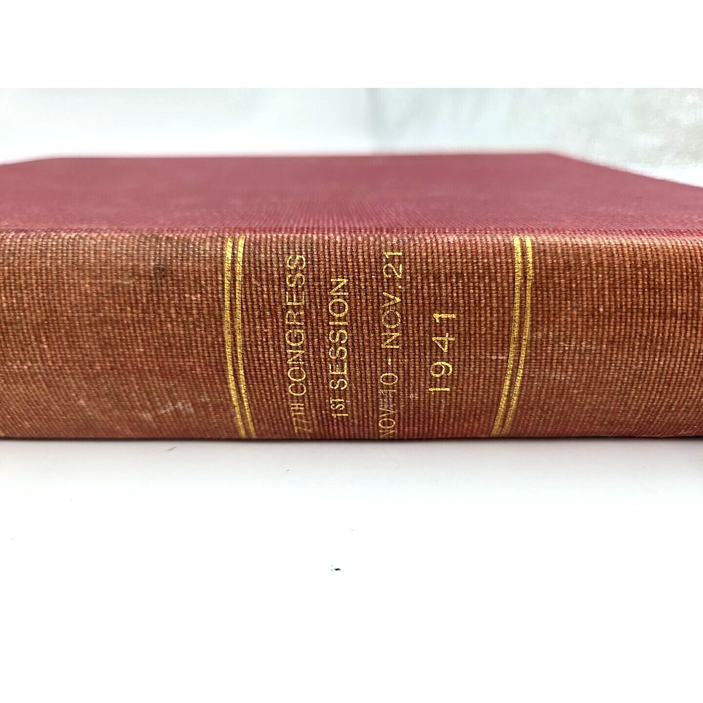 Uncirculated Congressional Record 77th Congress 1st Session Nov 10-21 1941